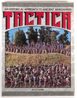 Tactica An Historical Approach to Wargaming VG+, by Arty Conliffe  