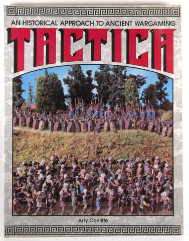 Tactica An Historical Approach to Wargaming VG+, by Arty Conliffe  