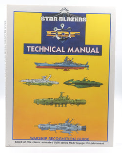 Star Blazers Technical Manual & Warship Recognition Guide, by Johannsen, Keith A.  