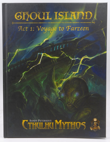 Cthulhu Ghoul Island Act 1 Voyage to Farzeen, by Petersen  