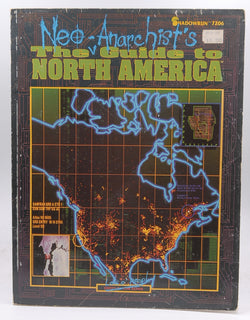 Neo-Anarchists the Guide to North America, by   