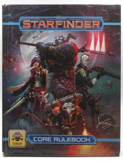 Starfinder Roleplaying Game: Starfinder Core Rulebook, by Hamon-Kunz, Amanda,Keeley, Jason,Stephens, Owen K. C.,McCreary, Rob,Sutter, James L.  1