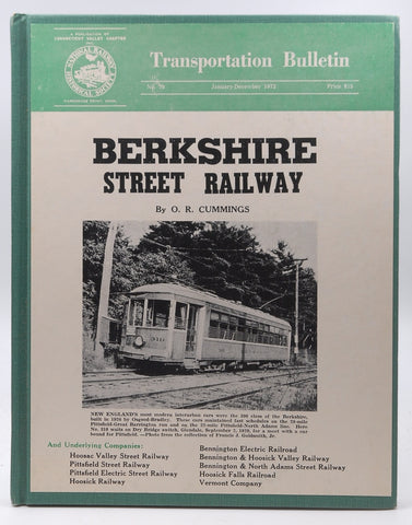 Berkshire Street Railway (Transportation Bulletin), by Cummings, O. R. (Osmond Richard)  