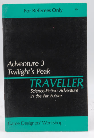 Twilight's Peak (Traveller Adventure 3), by Miller, Marc W.  