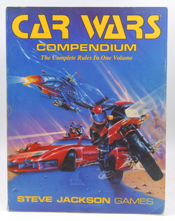 Car Wars Compendium: The Complete Rules in One Volume, by Steve Jackson, Chad Irby  