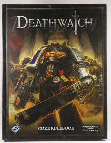 Deathwatch RPG: Core Rulebook, by Watson, Ross  