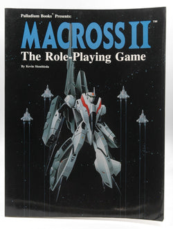 Macross II: The Role-Playing Game, by Siembieda, Kevin  