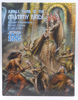 Jungle Tomb of the Mummy Bride DCC RPG, by Levi Combs, Jeff Scifert  