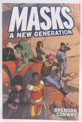 Masks: A New Generation, by Brendan G. Conway  