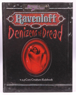 Denizens of Dread (Ravenloft d20 3.5 Horror Roleplaying), by Cassada, Jackie  