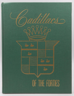 Cadillacs of the Forties, by Schneider, Roy A.  