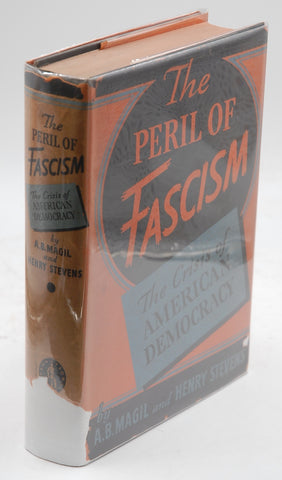 The Peril of Fascism, by A. B. Magil  