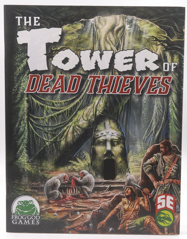 The Tower of the Dead Thieves D&D 5th Ed, by Peter Spahn  