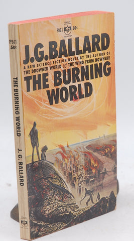 The Burning World, by Ballard, J. G.  