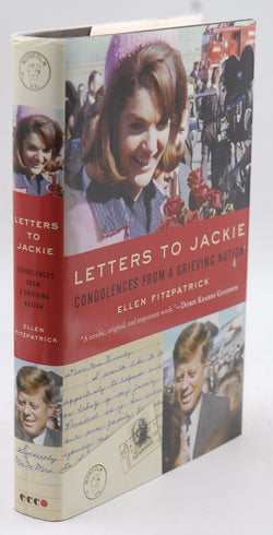 Letters to Jackie: Condolences from a Grieving Nation, by Fitzpatrick, Ellen  