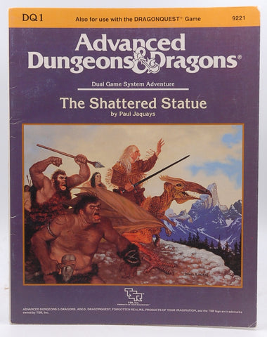 The Shattered Statue (Advanced Dungeons and Dragons/Dragonquest Module DQ1), by Jaquays, Paul  