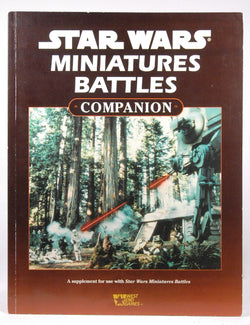 Miniatures Battles Companion (Star Wars RPG), by Stephen Crane  