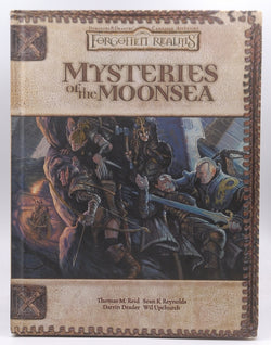 Mysteries of the Moonsea (Dungeons & Dragons d20 3.5 Fantasy Roleplaying, Forgotten Realms Supplement), by Upchurch, Wil,Drader, Darrin,Reynolds, Sean,Reid, Thomas  