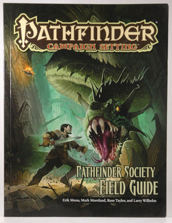 Pathfinder Society Field Guide (Pathfinder Campaign Setting), by Larry Wilhelm,Mark Moreland,Erik Mona,Russ Taylor,Paizo Publishing  