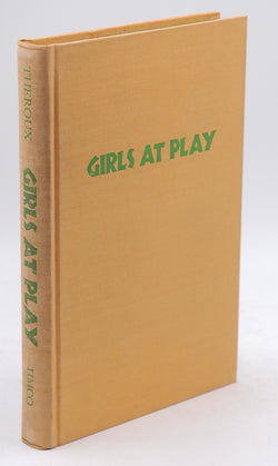 Girls at play, by Theroux, Paul  