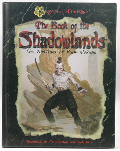 The Book of the Shadowlands (Legend of the Five Rings), by Dornaus, Cris; Vaux, Rob  