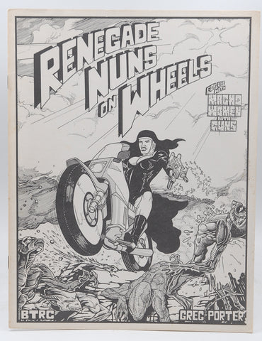 Renegade Nuns on Wheels (Macho Women With Guns), by Greg Porter  