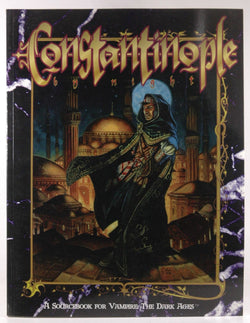 Constantinople by Night (Vampire - the Dark Ages), by Boulle, Philippe, Soulban, Lucien, Mosqueira-Asheim, Joshua  