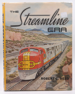 The Streamline Era, by Reed, Robert C.  