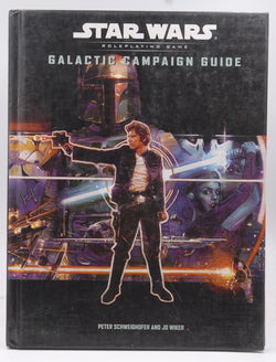 Galactic Campaign Guide (Star Wars Roleplaying Game), by Peter Schweighofer, J.D. Wiker  