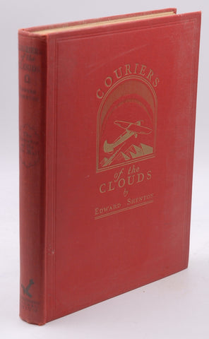 Couriers of the clouds;: The romance of the air mail;, by Edward Shenton  