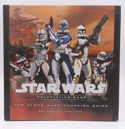The Clone Wars Campaign Guide (Star Wars Roleplaying Game), by Patrick Stutzman,Gary Astleford,J.D. Wiker,Rodney Thompson,T. Rob Brown  