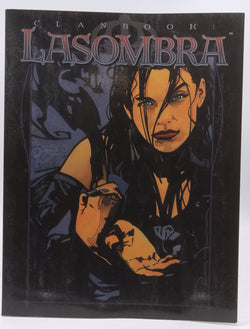 Clanbook: Lasombra, by Bruce Baugh  