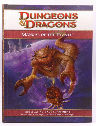 Manual of the Planes: A 4th Edition D&D Supplement (D&D Rules Expansion), by Wizards RPG Team  