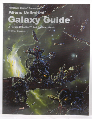 Aliens Unlimited Galaxy Guide (Heroes Unlimited), by Wayne Breaux Jr.  
