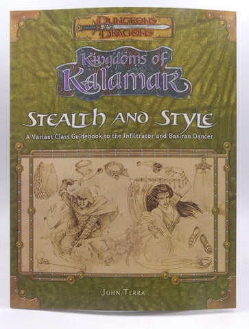 Kingdoms of Kalamar: Stealth & Style--A Variant Class Guidebook to the Infiltrators and Basiran Dancers, by Terra, John  