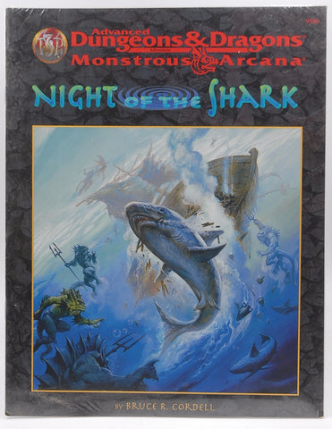 Night of the Shark (AD&D Fantasy Roleplaying, Monstrous Arcana Series), by Bruce Cordell  