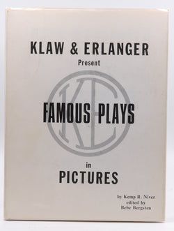 Klaw and Erlanger: Famous Plays in Pictures, by   