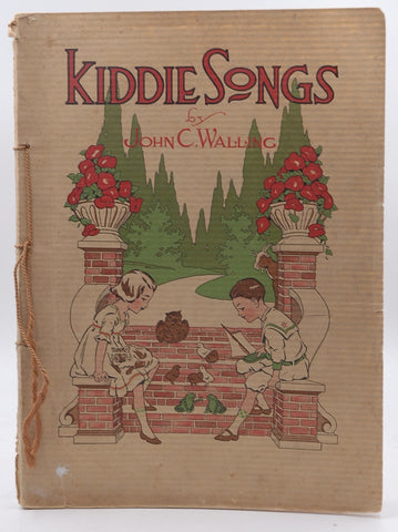 Kiddie Songs, by John C Walling  