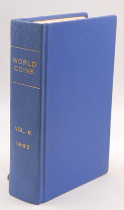 World Coins Magazine Foreign and Ancient Vol 6 1969, by Various  