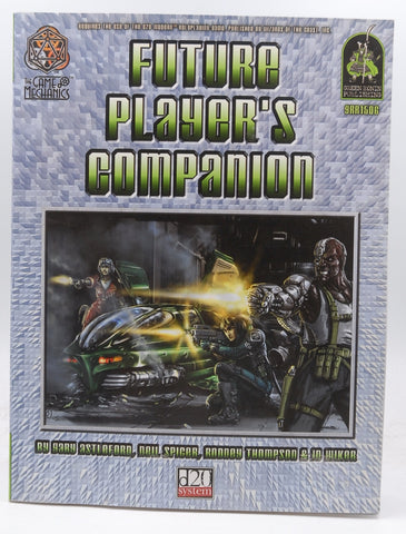 Future Player's Companion: A Sourcebook For d20 Modern, by Astleford, Gary,Thompson, Rodney  