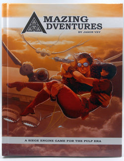 Amazing Adventures Core RPG Pulp Era, by Jason Vey  