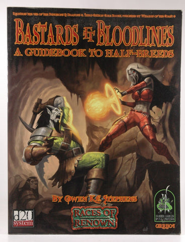 Bastards & Bloodlines: A Guidebook to Halfbreeds (Races of Renown), by Stephens, Owen K. C.  