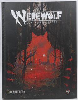 Werewolf The Apocalypse Core Rulebook, by Staff  