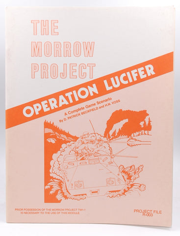 Operation Lucifer (Morrow Project, File R003) (Morrow Project, File R003), by H.N. Voss,Joseph Benedetto Jr.  