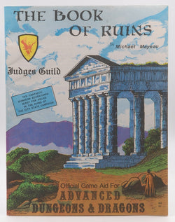 The Book of Ruins (Judges Guild), by Mayeau, Michael E  