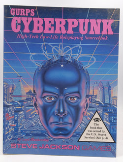 Gurps Cyberpunk: High-Tech Low-Life Roleplaying, by Blankenship, Loyd  