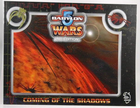 Coming of the Shadows (Babylon 5 Wars, 2nd Edition), by Rick Dakan  