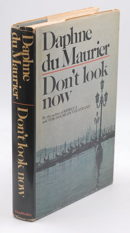 Don't Look Now, by Daphne du Maurier  