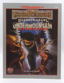 Undermountain: Stardock (AD&D Fantasy Roleplaying, Forgotten Realms Dungeon Crawl Trilogy, part 3) by Steven Schend (1997-02-01), by   