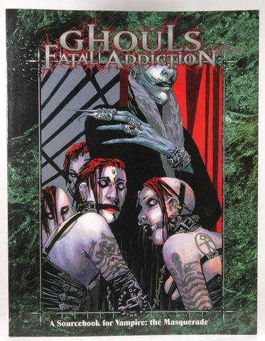 Ghouls: Fatal Addiction (Vampire: The Masquerade), by Radner, Ronni  